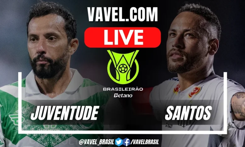 Juventude vs Santos LIVE Score Updates in Brazilian Championship Match