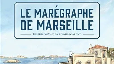 L'histoire du marégraphe de Marseille racontée dans une bande-dessinée
