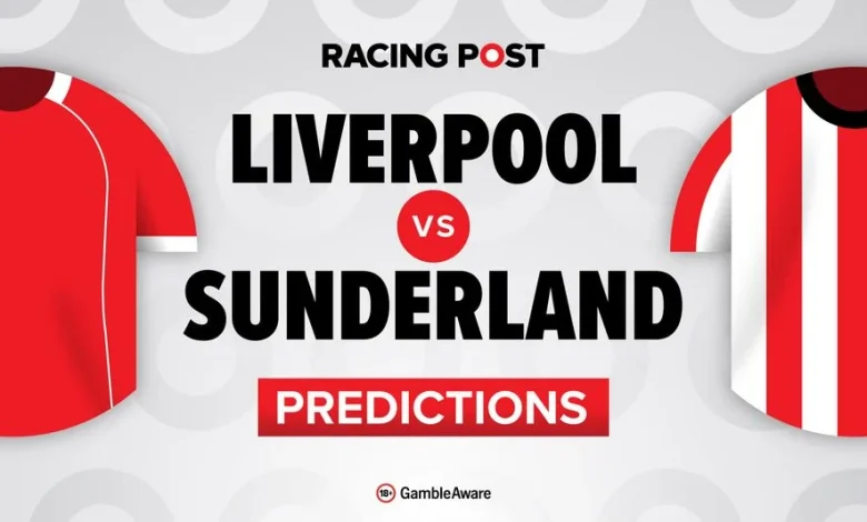 Liverpool vs Sunderland predictions, team news, betting tips, odds and Bet Builder