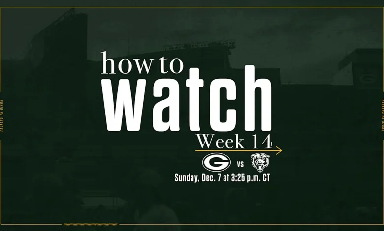 Packers vs. Bears | How to watch, stream & listen | Week 14