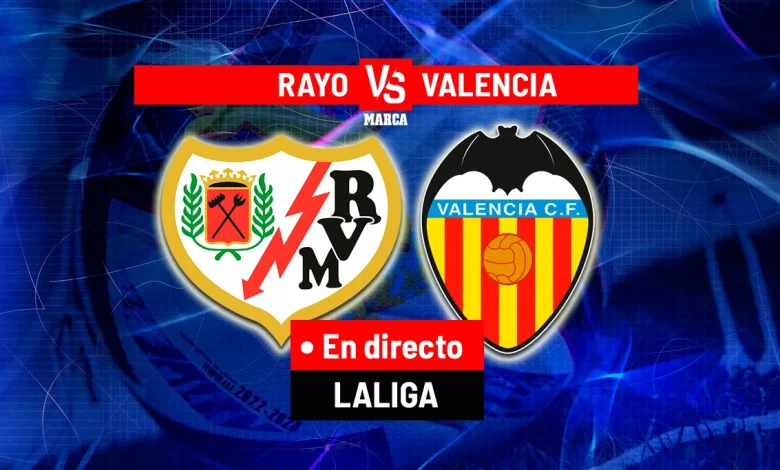 Rayo - Valencia en directo | LALIGA EA Sports hoy en vivo