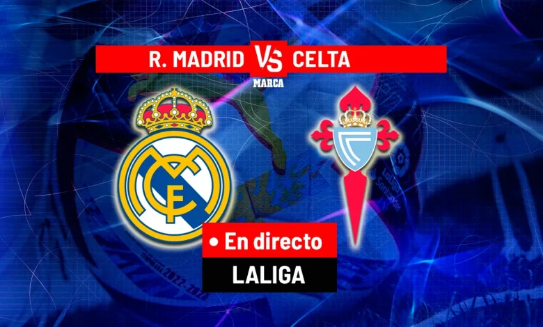 Real Madrid - Celta de Vigo, hoy en directo | Última hora de LaLiga EA Sports en vivo