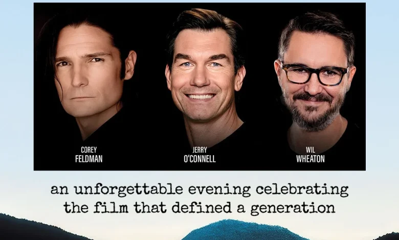 STAND BY ME: 40th Anniversary Tour Reunites Corey Feldman, Jerry O'Connell, and Wil Wheaton
