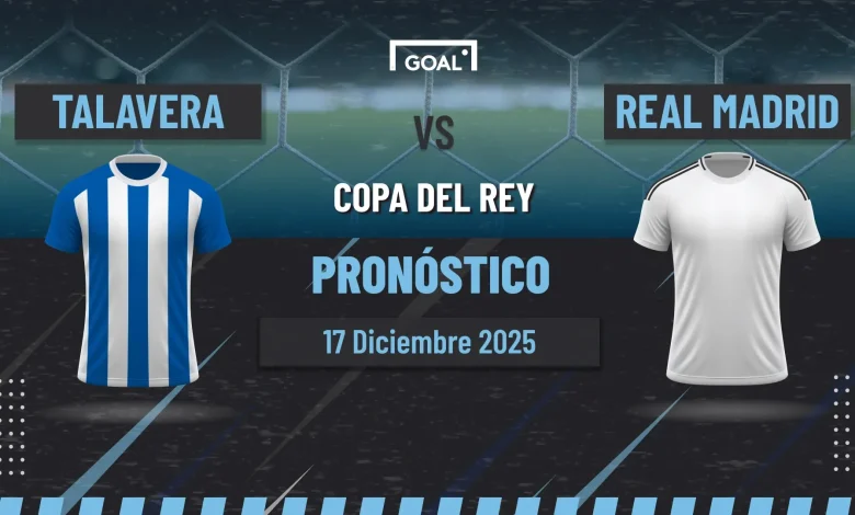 Talavera de la Reina vs Real Madrid Pronóstico y Apuestas Copa del Rey | 17/12/25