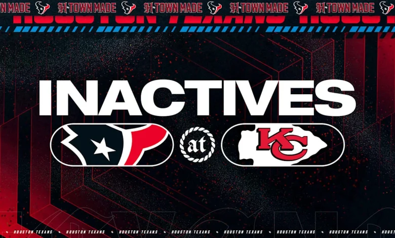 Texans Inactives: Week 14 at Kansas City Chiefs
