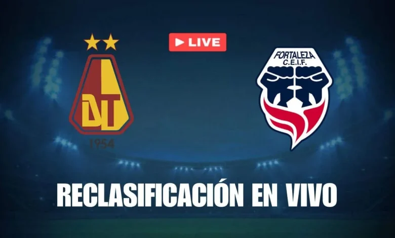 Tolima vs Fortaleza: Tabla de Reclasificación en vivo