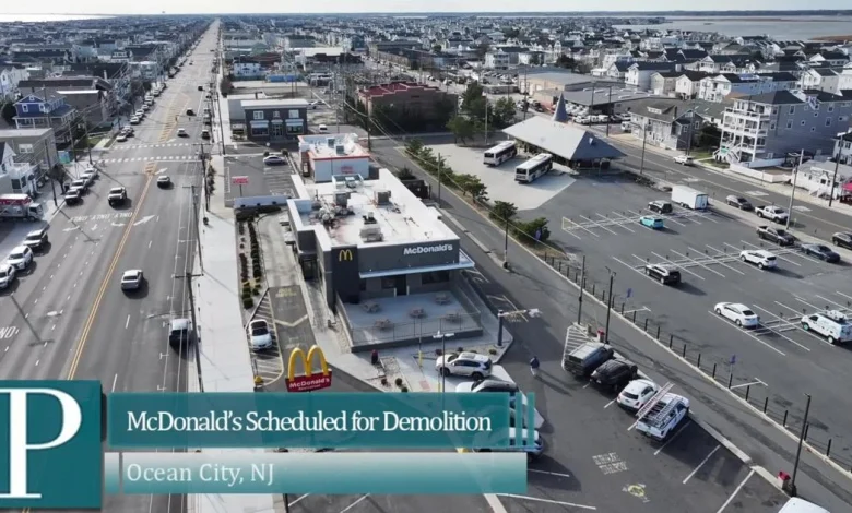 View of McDonald's in Ocean City scheduled to be demolished