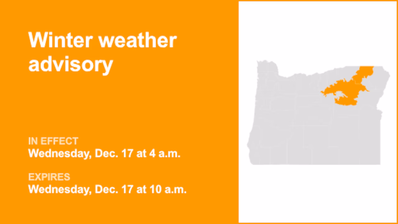 Winter weather advisory affecting Northern Blue Mountains of Oregon and Southern Blue Mountains of Oregon