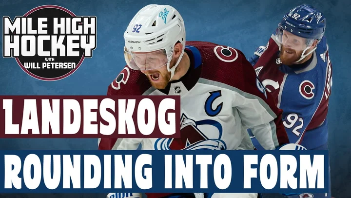 With Gabriel Landeskog rounding into form, are the Avalanche more dangerous than ever? | Mile High Hockey